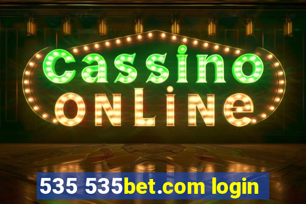 535 535bet.com login